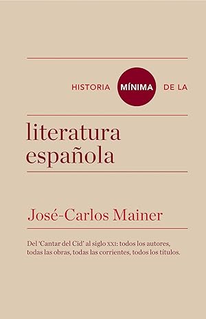 Imagen del vendedor de Historia minima de la literatura espaola a la venta por Imosver