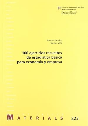 Imagen del vendedor de 100 ejercicios resueltos de estadistica basica economia a la venta por Imosver