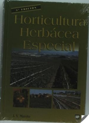 Horticultura herbacea especial
