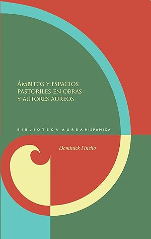 Image du vendeur pour Ambitos y espacios pastoriles en obras y autores mis en vente par Imosver