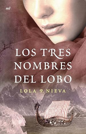 Seller image for Los tres nombres del lobo for sale by Imosver