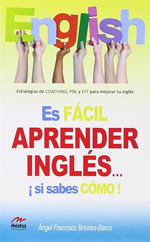 Seller image for Es facil aprender ingls.si sabes como! for sale by Imosver