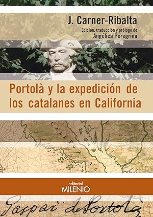 Immagine del venditore per Portol y la expedicin de los catalanes en California venduto da Imosver