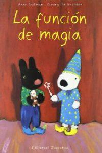 Seller image for La funcion de magia for sale by Imosver