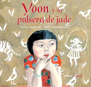Seller image for Yoon y la pulsera de jade for sale by Imosver