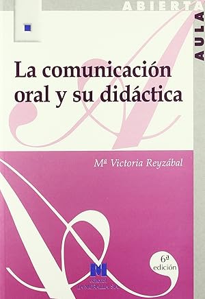 La comunicación oral y su didáctica