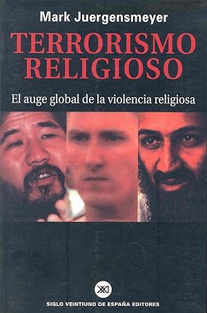 Bild des Verkufers fr Terrorismo religioso El auge global de la violencia religiosa zum Verkauf von Imosver