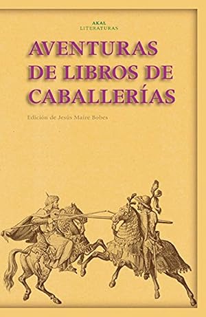 Imagen del vendedor de Aventuras de los libros de caballer�as a la venta por Imosver