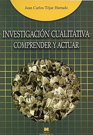 Seller image for Investigacin cualitativa comprender y actuar for sale by Imosver