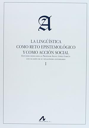 Imagen del vendedor de (2Vol)Lingstica como reto epistemolgico y como accin social. a la venta por Imosver