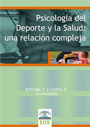 Imagen del vendedor de Psicologia del deporte y la salud una relacion compleja a la venta por Imosver