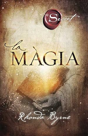 Imagen del vendedor de Magia, la (r. byrne) (cat.) a la venta por Imosver