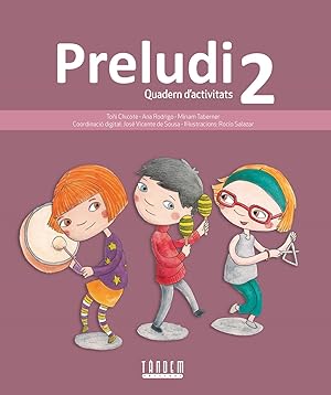 Imagen del vendedor de Quad. musica "preludi" 2 (12/val) - primaria quad. musica "preludi" 2 (12/v a la venta por Imosver