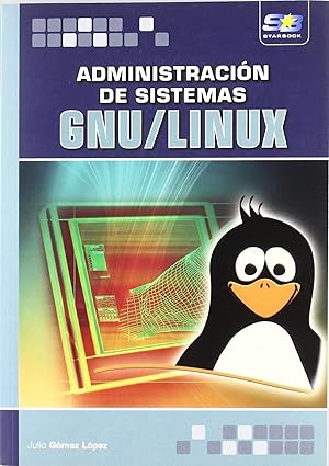 Administracion De Sistemas Gnu/Linux