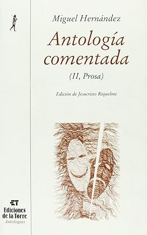 Seller image for Ii.Antologia Comentada.(Poesia). Miguel Hernandez for sale by Imosver
