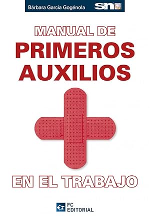 Manual De Primeros Auxilios En El Trabajo