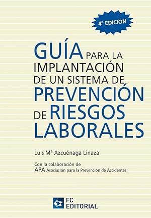 Guia Para Implantacion Sistema Prev.Riesgos Laborales (4ª)