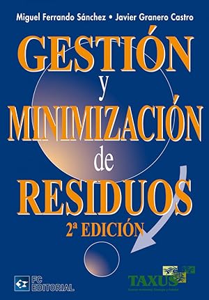 Imagen del vendedor de Gestion Y Minimizacion De Residuos (2 Ed.) a la venta por Imosver