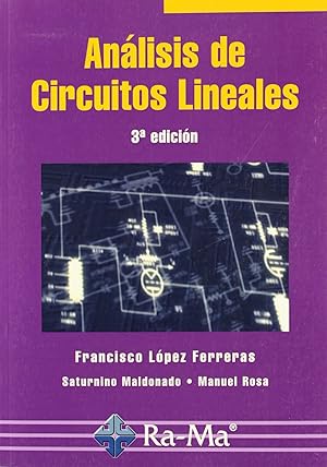 Imagen del vendedor de Analisis de circuitos lineales (3 edicion) a la venta por Imosver