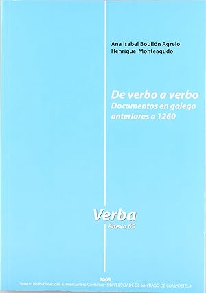 Image du vendeur pour De verbo a verbo. Documentos en galego anteriores a 1260 mis en vente par Imosver