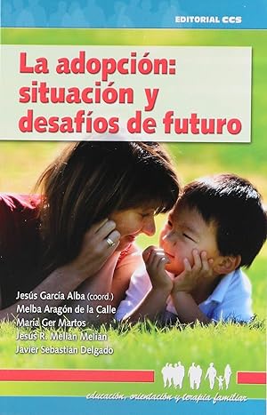 Imagen del vendedor de La adopcion, situacin y desafos de futuro a la venta por Imosver