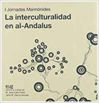 Imagen del vendedor de Interculturalidad en al andalus i jornadas maimonides a la venta por Imosver