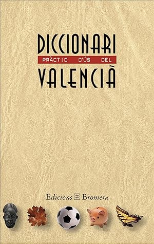 Diccionari pràctic d ús del valencià