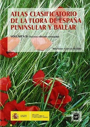 Atlas clasificatorio de la flora de España Penninsular y balear Volumen II.(3ªed)