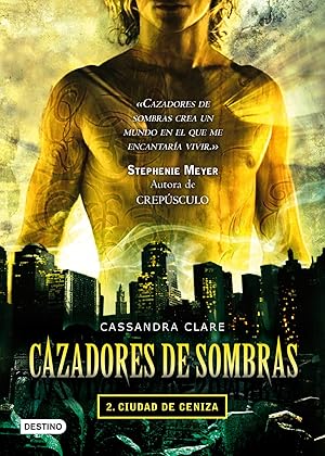 Ciudad de ceniza Cazadores de sombras 2