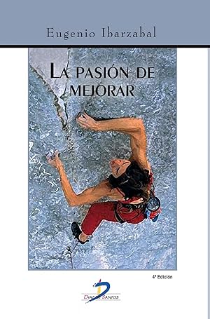 Seller image for La pasion de mejorar 4ed for sale by Imosver