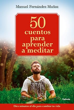 Imagen del vendedor de 50 cuentos universales para sanar tu vida Enseanzas tradicionales para alcanzar bienestar y felicidad a la venta por Imosver