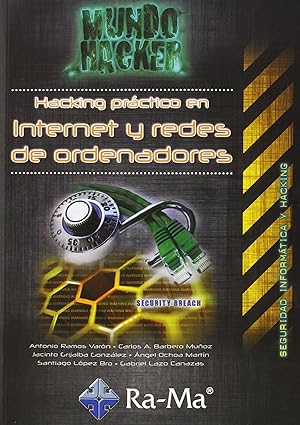 Seller image for Mundo hacker: hacking pract.en internet y redes ordenadores for sale by Imosver