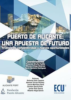 Bild des Verkufers fr Puerto de alicante una apuesta de futuro zum Verkauf von Imosver