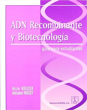 Seller image for Adn recombinante/biotecnologa. gua para estudiantes for sale by Imosver