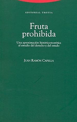 Imagen del vendedor de Fruta prohibida Aproximacion historico-teortica al estudio del derecho y estado a la venta por Imosver