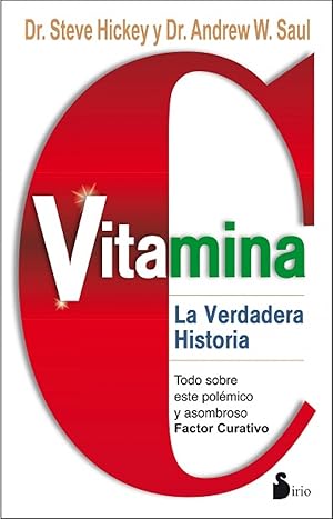 Seller image for Vitamina C:La verdadera historia for sale by Imosver
