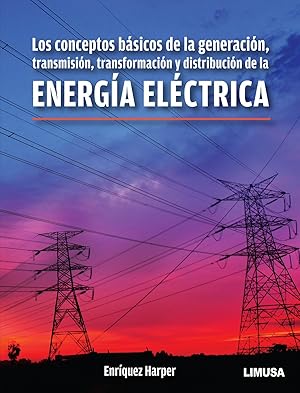 Seller image for Energia electrica: conceptos basicos for sale by Imosver