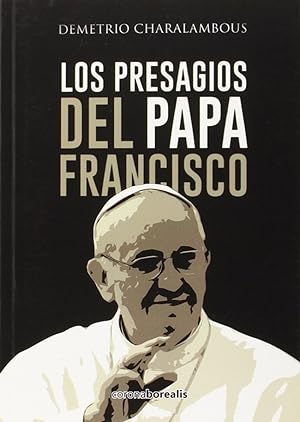 Image du vendeur pour Presagios del Papa Francisco mis en vente par Imosver