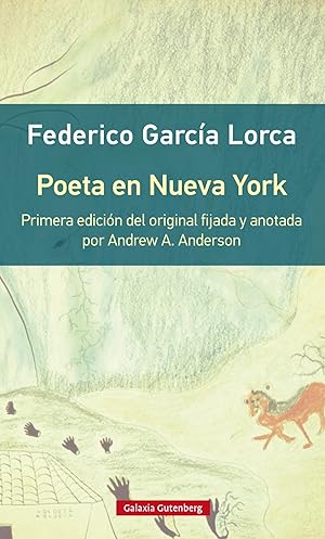 Seller image for Poeta en Nueva York- rstica Primera edicin del original con introduccin y notas de Andrew A. Anderson for sale by Imosver