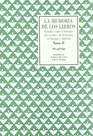 Seller image for Memoria de los libros, 2 estudios sobre la historia del escrito y de la lectura en europa y america for sale by Imosver