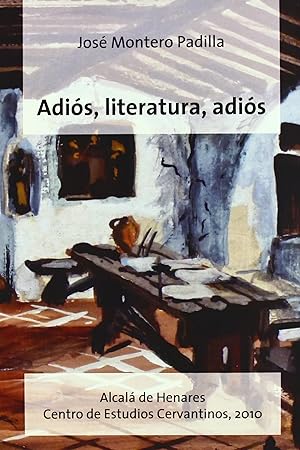 Imagen del vendedor de Adios literatura adios a la venta por Imosver