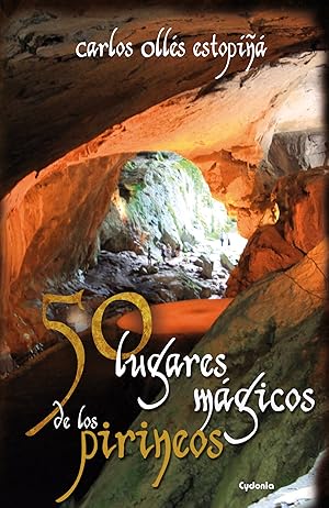 50 lugares mágicos de los Pirineos