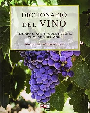 Imagen del vendedor de Diccionario del vino Una obra maestra que resume el mundo del vino a la venta por Imosver