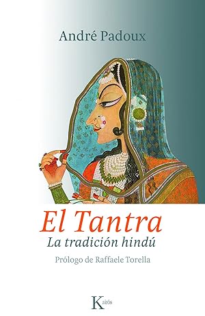 Imagen del vendedor de El tantra La tradicin hind a la venta por Imosver