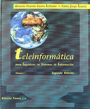 Imagen del vendedor de Teleinformtica para ingenieros en sistemas de informacin. II a la venta por Imosver