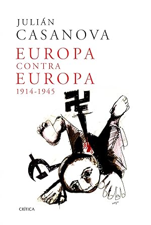 Seller image for Europa contra europa, 1914-1945 for sale by Imosver