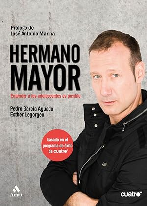 Seller image for Hermano mayor Entender a los adolescentes es posible for sale by Imosver