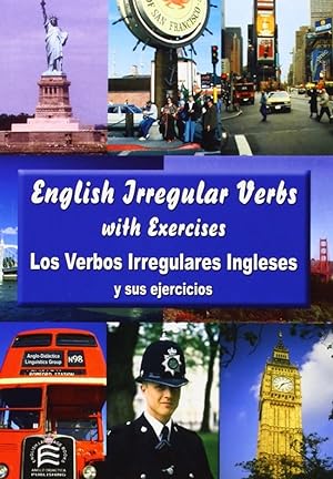 Seller image for Los verbos irregulares ingleses y sus ejercicios = English irregular verbs with for sale by Imosver