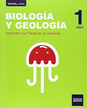 Biología y Geología 1.º ESO Serie Arce Inicia Dual. Libro de