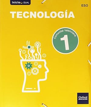 Image du vendeur pour Tecnologa 1. ESO Inicia Dual Libro del alumno. Valencia mis en vente par Imosver